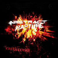 Abstract Rapture - Earthcrush